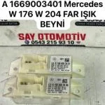 A 1669003401 A1669002906 MERCEDES W176 W204 W246 FAR IŞIK BEYNİ