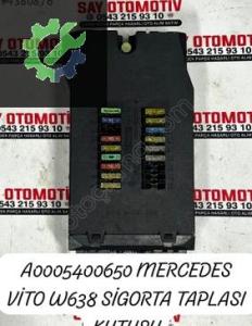 A0005400650 MERCEDES VİTO W638 SİGORTA TAPLASI KUTUSU