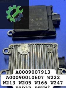A0009007913 A00090010607 W222 W213 W205 W166 W247 RADAR BEYNİ