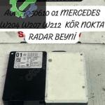 A0009050610 01 MERCEDES W204 W207 W212 KÖR NOKTA RADAR BEYNİ