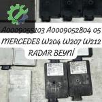 A0009055103 A0009052804 05 MERCEDES W204 W207 W212 RADAR BEYNİ