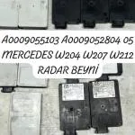 A0009055103 A0009052804 05 MERCEDES W204 W207 W212 RADAR BEYNİ