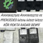 A0009057502 01 MERCEDES W204 W207 W212 KÖR NOKTA RADAR BEYNİ