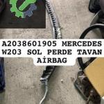 A2038601905 MERCEDES W203 SOL PERDE TAVAN AİRBAG