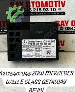 A2115402945 ZGW MERCEDES W211 E CLASS GETAWAY BEYNİ