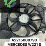 A2215000793 MERCEDES W221 S CLASS FAN MOTORU DAVLUNBAZI