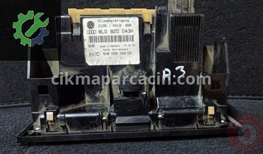 Audi A3 Kalorifer Kontrol Paneli 8L0820043H5HB çıkma parça
