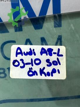 Audi A8 Sol Ön Kapı Camı çıkma parça