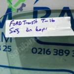 Ford Transit Sağ Ön Kapı Camı Çıkma