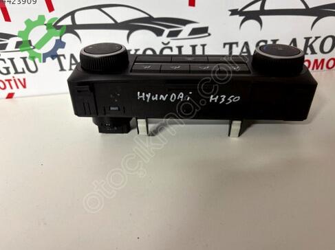 Hyundai H350 Kalorifer Kontrol Paneli 9725059130 çıkma parça