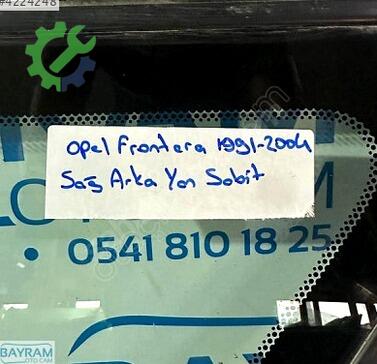 Opel Frontera Sağ Arka Kelebek Camı çıkma parça