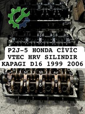 P2J-5 HONDA CİVİC VTEC HRV SILINDIR KAPAGI D16 1999 2006
