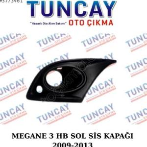 RENAULT MEGANE 3 HB SOL SİS KAPAĞI 2009-2013 YEDEK PARÇA
