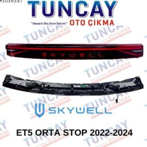 SKYWELL ET5 ORTA BAGAJ STOP 2022-2024 YEDEK PARÇA ORJİNAL