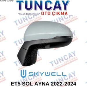 SKYWELL ET5 SOL AYNA 8 FİŞLİ YEDEK PARÇA ORJİNAL