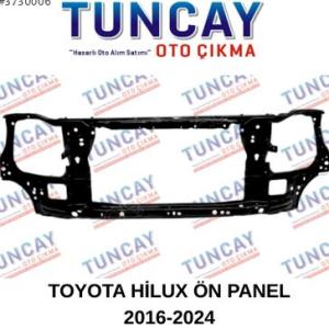 TOYOTA HİLUX ÖN PANEL 2016-2024 YEDEK PARÇA