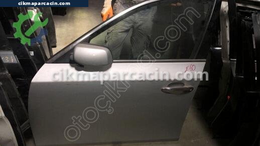 BMW 5 Serisi Sol Ön Kapı çıkma parça