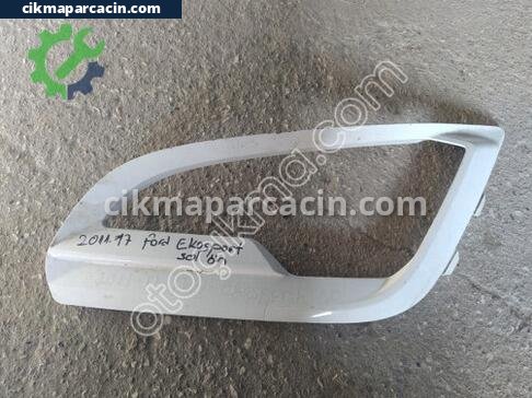 Ford Ecosport Sis Farı Çerçevesi çıkma parça