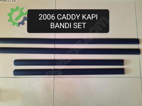 Volkswagen Caddy Kapı Çıtası çıkma parça