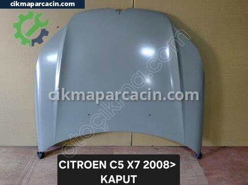Citroen C5 Kaput çıkma parça