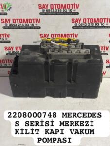 2208000748 MERCEDES S SERİSİ MERKEZİ KİLİT KAPI VAKUM POMPASI