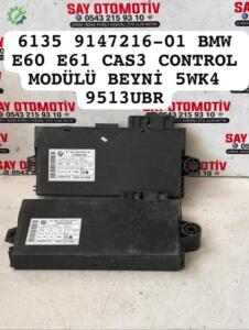 6135 9147216-01 BMW E60 E61 CAS3 CONTROL MODÜLÜ BEYNİ 5WK4 9513UBR