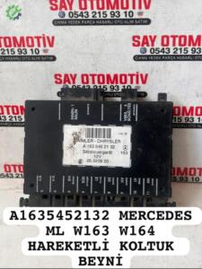A1635452132 MERCEDES ML W163 W164 HAREKETLİ KOLTUK BEYNİ