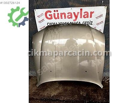 Opel Vectra Kaput çıkma parça