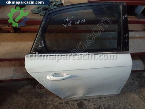 Audi A4 Sağ Arka Kapı çıkma parça