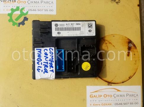 Audi Q7 Modül çıkma parça