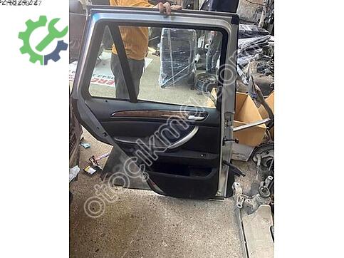 BMW X5 Sol Arka Kapı çıkma parça