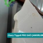Chery Tiggo8 PRO SAĞ ÇAMURLUK