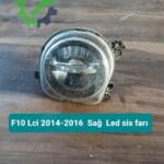 F10 Lci 2014-2016  Sağ  Led sis farı