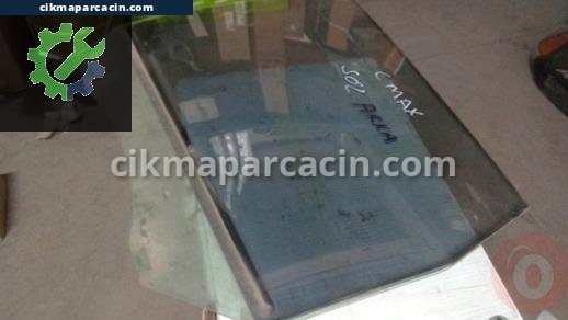 Ford C-Max Kapı Camları çıkma parça