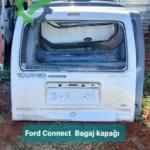 Ford Connect  Bagaj kapağı