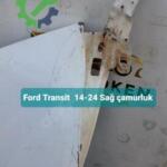 Ford Transit  14-24 Sağ çamurluk