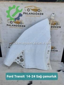 Ford Transit Sağ Çamurluk 14-24 çıkma parça