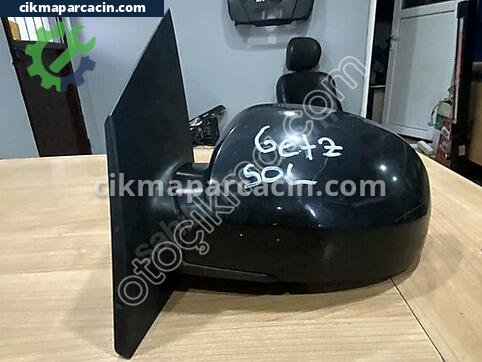 Hyundai Getz Ayna çıkma parça