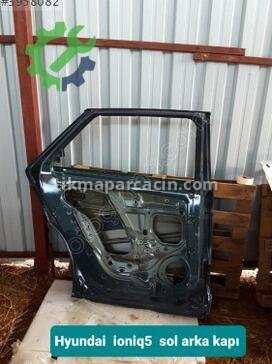 Hyundai Ioniq Hybrid Sol Arka Kapı IONIQ5 çıkma parça