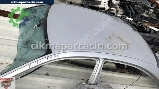 Mercedes-Benz E Serisi Tavan Sacı çıkma parça