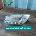 Mercedes W212 SAĞ SİS  FAR