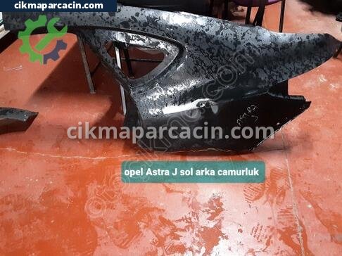 Opel Astra Sol Arka Çamurluk çıkma parça