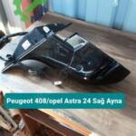Peugeot 408/Opel Astra 24 Sağ Ayna