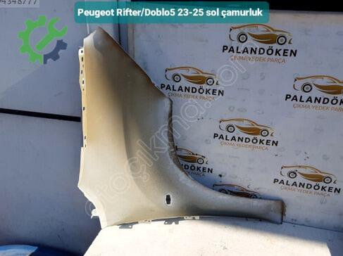 Peugeot Rifter Sol Çamurluk DOBLO5 çıkma parça