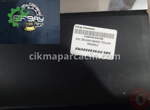 Volkswagen Tiguan Kapı Çıtası 5NA854939AG çıkma parça
