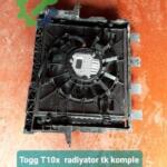 Togg T10x radiyator Takim komple