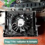 Togg T10x radiyator Takim komple