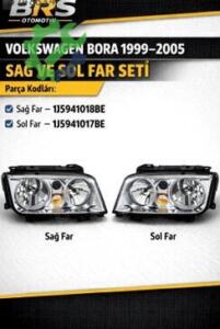 VOLKSWAGEN BORA 1999 2005 SAĞ SOL FAR  1J5941018BE 1J5941017BE