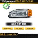 VOLKSWAGEN POLO 1997 1999 SAĞ FAR  6K5941016