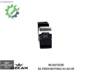 8K1927225D EL FREN BUTONU A4-A5-Q5